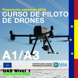 Curso de Piloto de Drones A1/A3 UE UAS